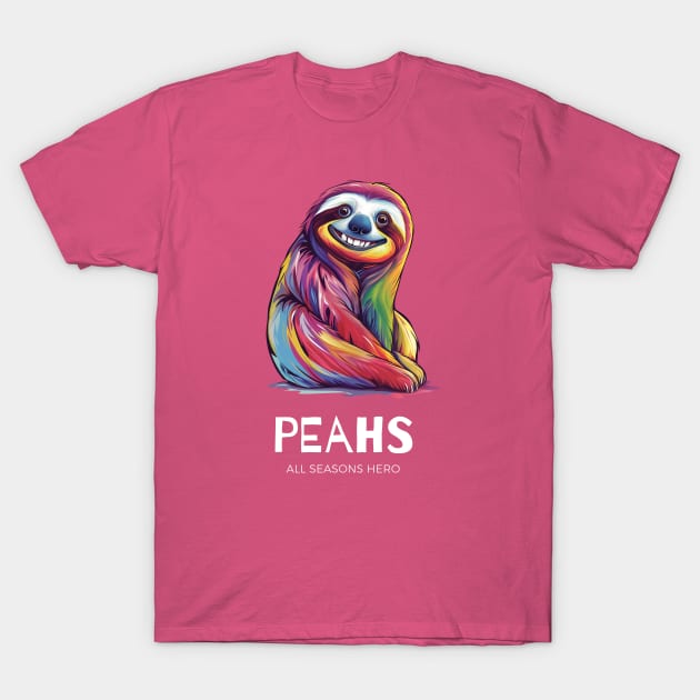 Funny outfit for optimists, sloth, gift "PEAHS" T-Shirt by Adam Brooq